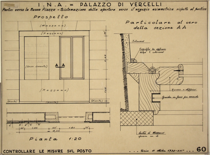 I.N.A. -Palazzo in Vercelli, Portici verso la Nuova Piazza, Sistemazione dell' apertura verso il negozio asimmetrica rispetto al portico