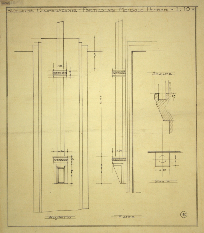 MOSTRA COOPERAZIONE - PARTICOLARI MENSOLE PENNONI, Prospetto, Fianco, Sezione e Pianta