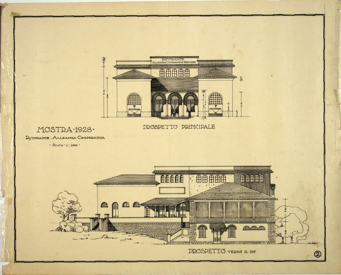 MOSTRA 1928/RISTORANTE ALLEANZA COOPERATIVA, Prospetto principale e Verso il Po