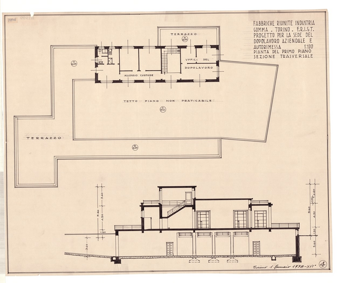 FABBRICHE RIUNITE INDUSTRIE/GOMMA TORINO - F.R.I.G.T./PROGETTO PER LA SEDE DEL/DOPOLAVORO AZIENDALE E/AUTORIMESSA, Pianta del Primo Piano e Sezione Trasversale