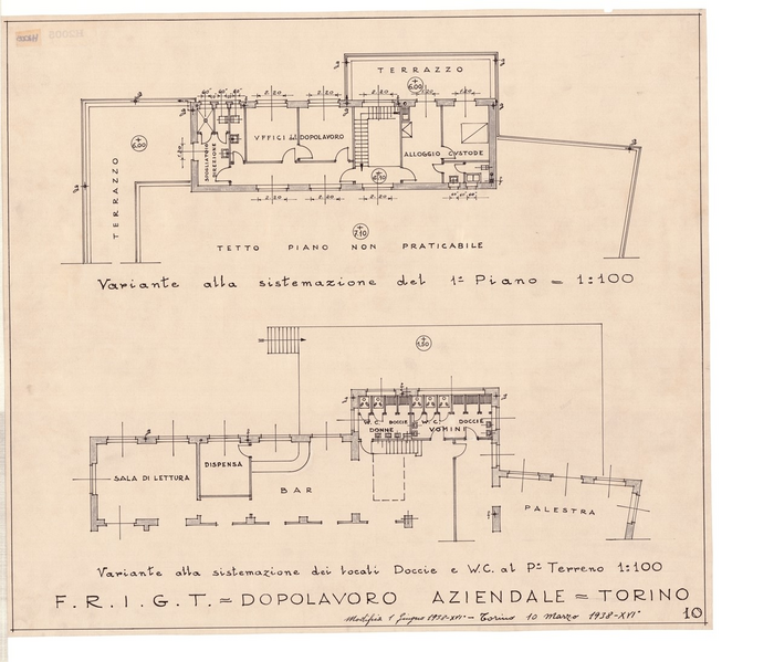 F.R.I.G.T.= DOPOLAVORO AZIENDALE, Variante alla sistemazione del Primo Piano e dei locali doccia e WC al Piano Terreno