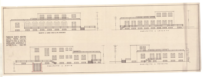 FABBRICHE RIUNITE INDUSTRIE/GOMMA TORINO - F.R.I.G.T./PROGETTO PER LA SEDE DEL/DOPOLAVORO AZIENDALE E/AUTORIMESSA, Prospetto a giorno (verso Via Verolengo), Prospetto a Notte, Prospetto a Levante, Prospetto a Ponente