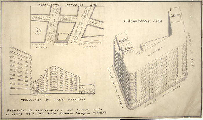 Proposta di fabbricazione del terreno sito/in Torino fra i corsi Galileo Ferraris - Marsiglia - Re Umberto, Planimetria generale, assonometria, Prospettiva da Corso Marsiglia